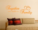 Together We Make a Family Quotes Wall Decal Family Vinyl Art Stickers